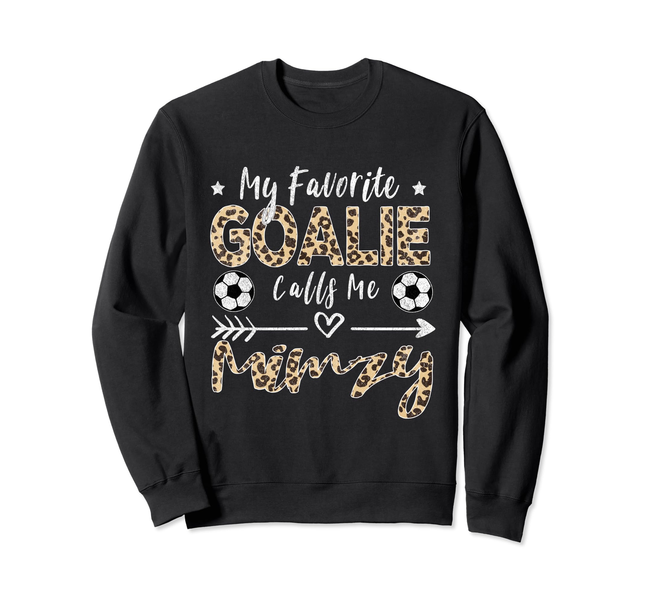 My Favorite Goalie Calls Me Mimzy Sweatshirt - Trendy Graphic for Adults
