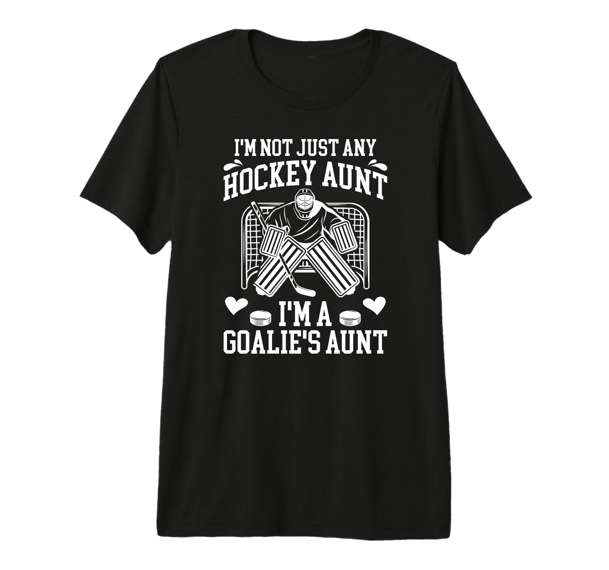 Im Hockey Goalie Aunt Hockey Keeper T-Shirt - Unique Graphic for Adults