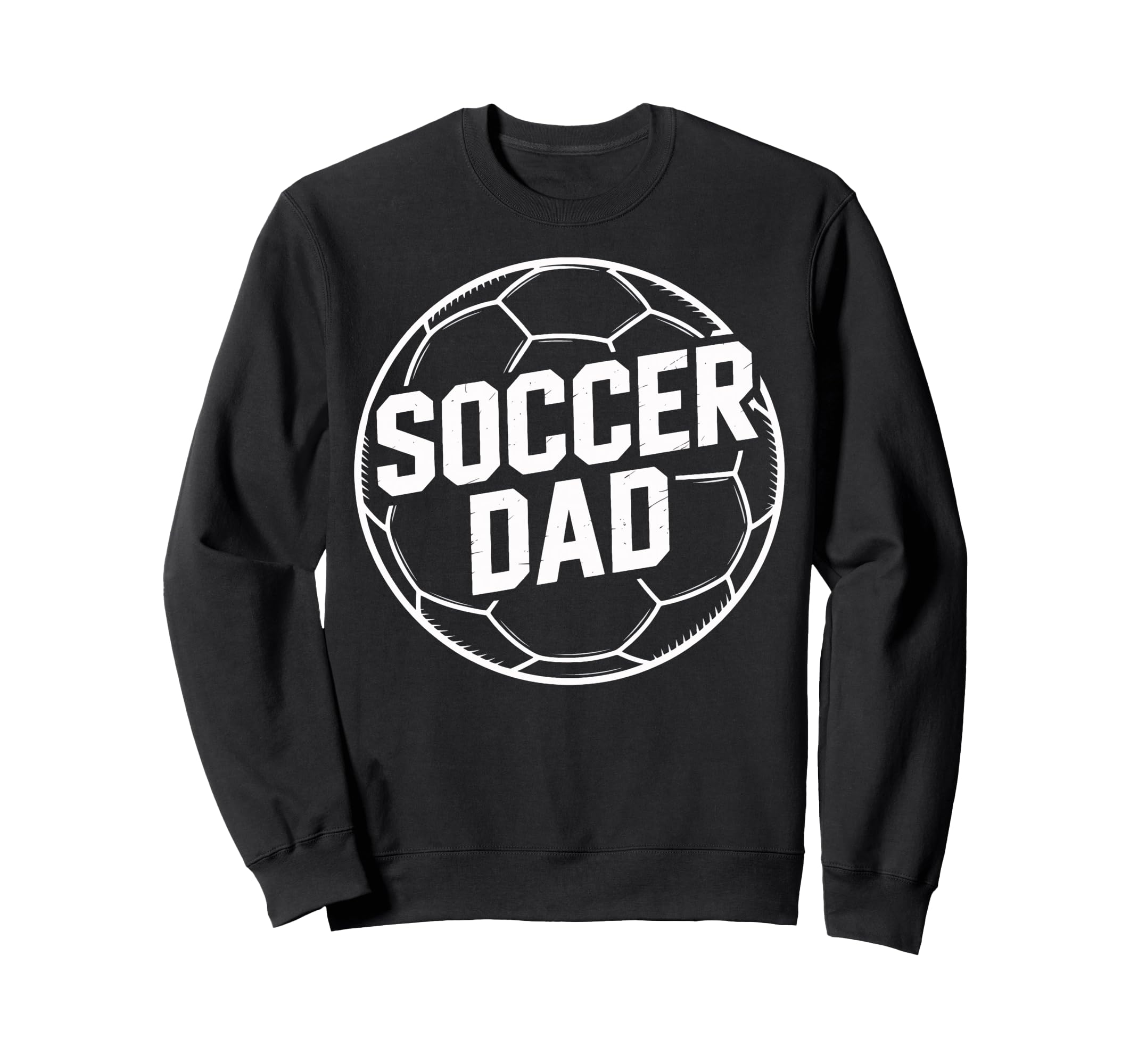 Dad Soccer Players Parent Coach Sweatshirt - Fun Novelty Design Unisex
