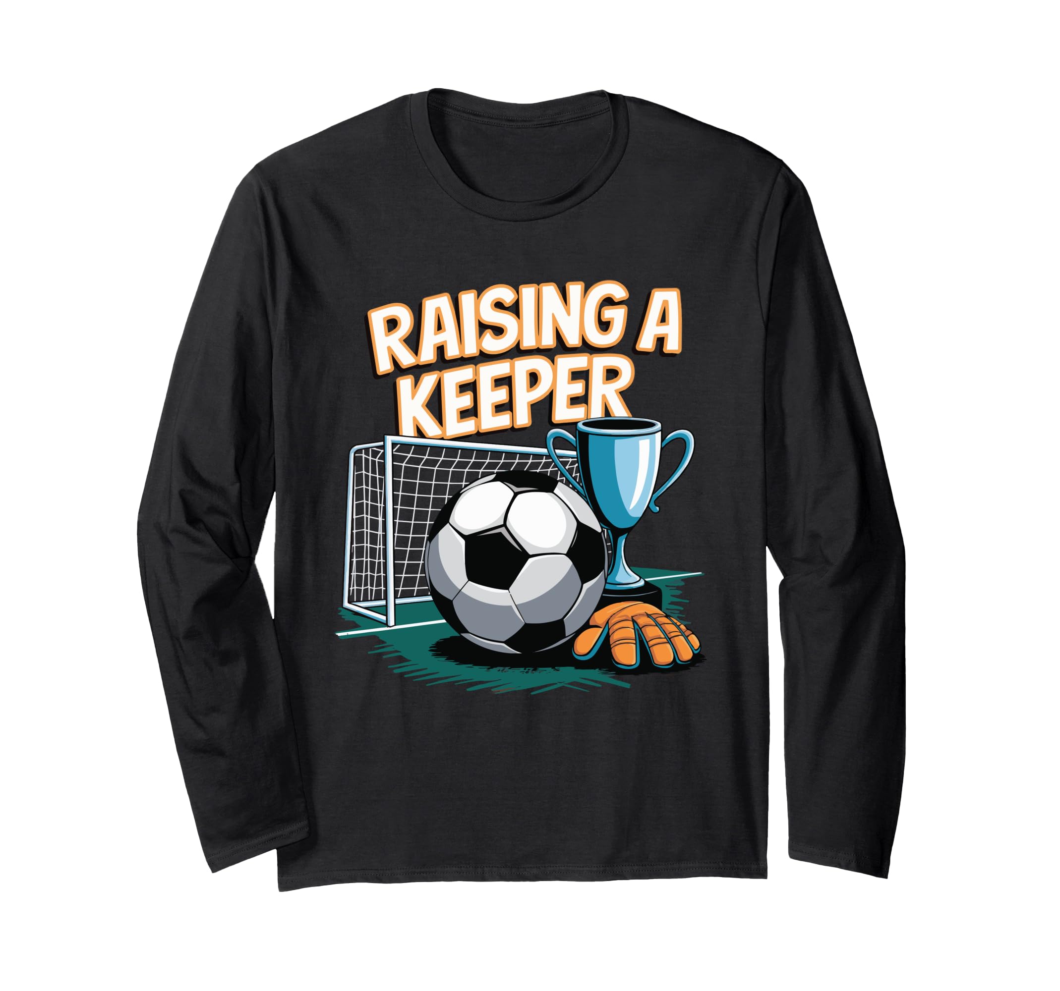 Soccer Game Goalkeeper Keeper Sweatshirt - Novelty Apparel for Adults