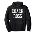 Coach Ross Custom Football Soccer Hoodie - Trendy Graphic Men Women