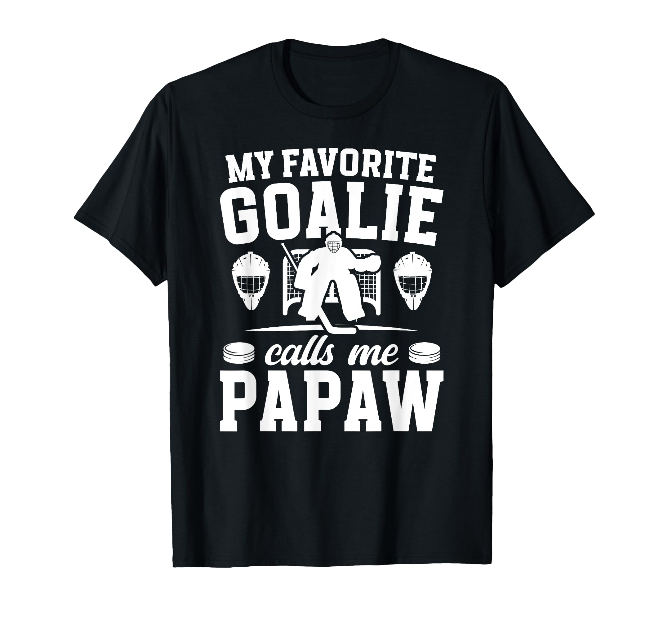 Proud Hockey Goalie Papaw Ice T-Shirt - Casual Everyday Wear for Adults