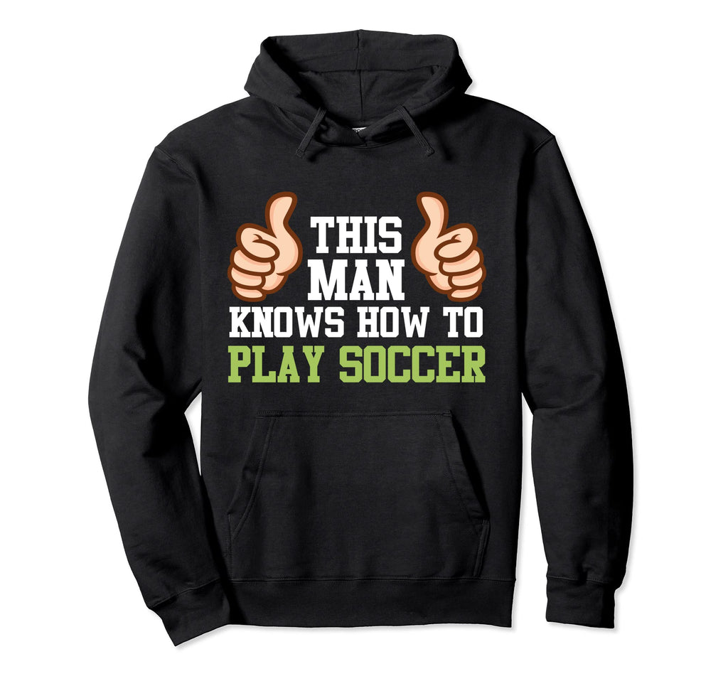 How To Play Soccer Sports Player Hoodie - Streetwear Style Men Women