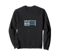 Better Soccer Funny Sport Sweatshirt - Custom Art Print for Adults