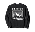 Raising Soccer Keeper Mom Soccer Sweatshirt - Streetwear Style Men Women