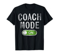 Coach Gifts Coach Mode Funny Coaching T-Shirt - Minimalist Print Unisex