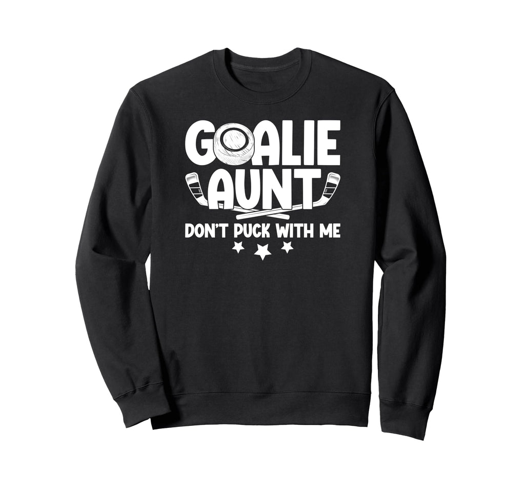 Hockey Goalie Aunt Funny Ice Hockey Sweatshirt - Trendy Graphic Unisex