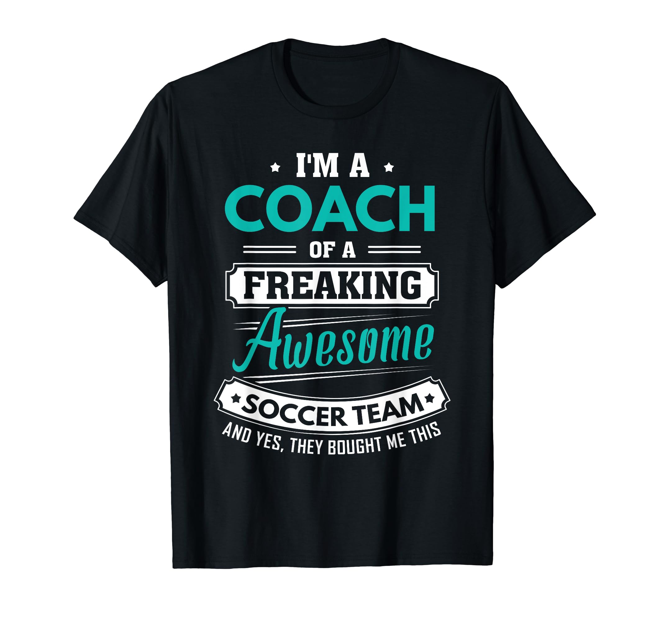 Soccer Coach Soccer Team Coach Gift T-Shirt - Streetwear Style Unisex