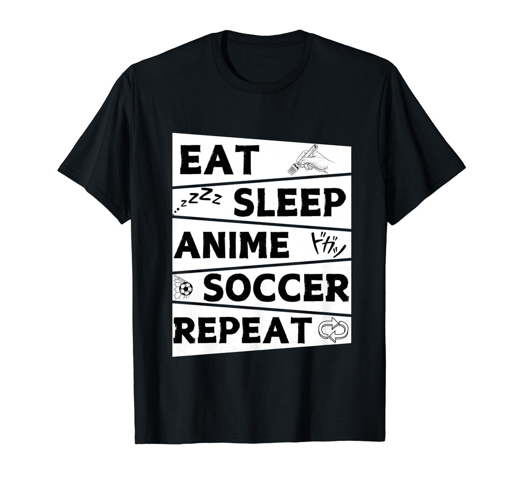Funny Eat Sleep Anime Soccer Repeat T-Shirt - Unique Graphic for Adults