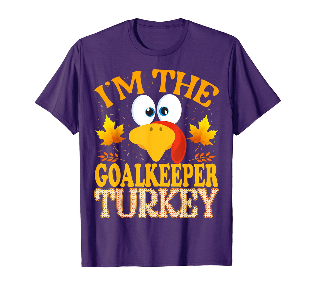 Thanksgiving Im Goalkeeper Turkey T-Shirt - Casual Everyday Wear Unisex