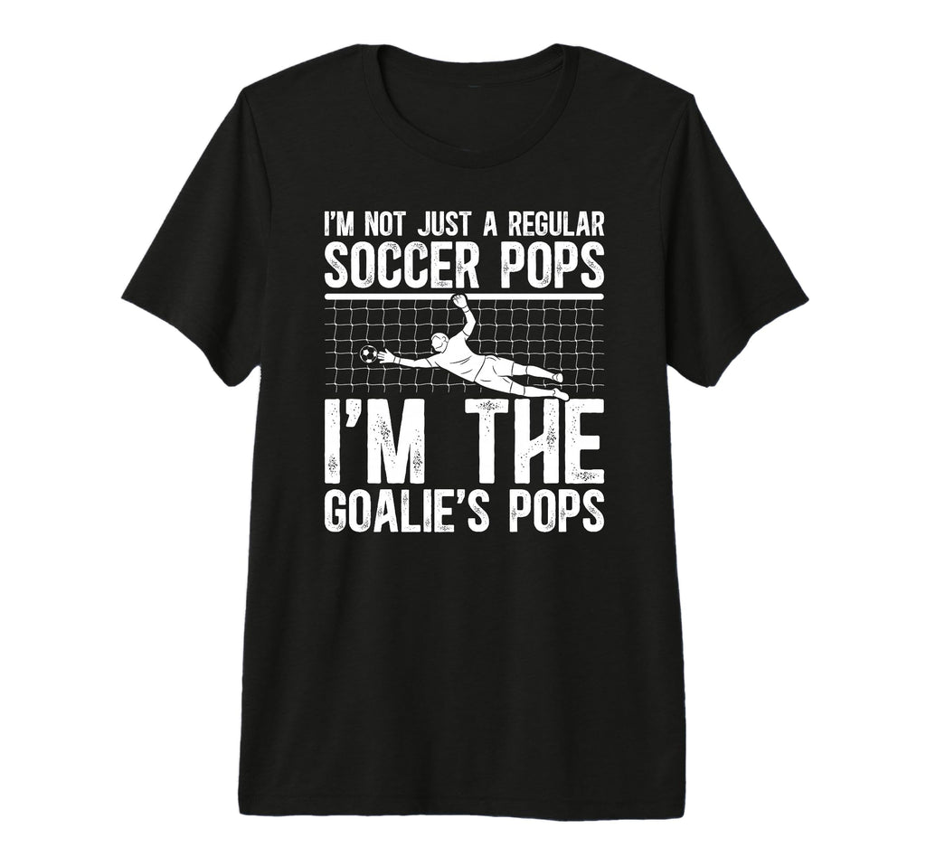 Mens Im Soccer Goalie Pops Soccer T-Shirt - Streetwear Style Men Women