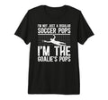 Mens Im Soccer Goalie Pops Soccer T-Shirt - Streetwear Style Men Women