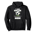 I Love Soccer Almost As Much As I Love Hoodie - Novelty Apparel Men Women