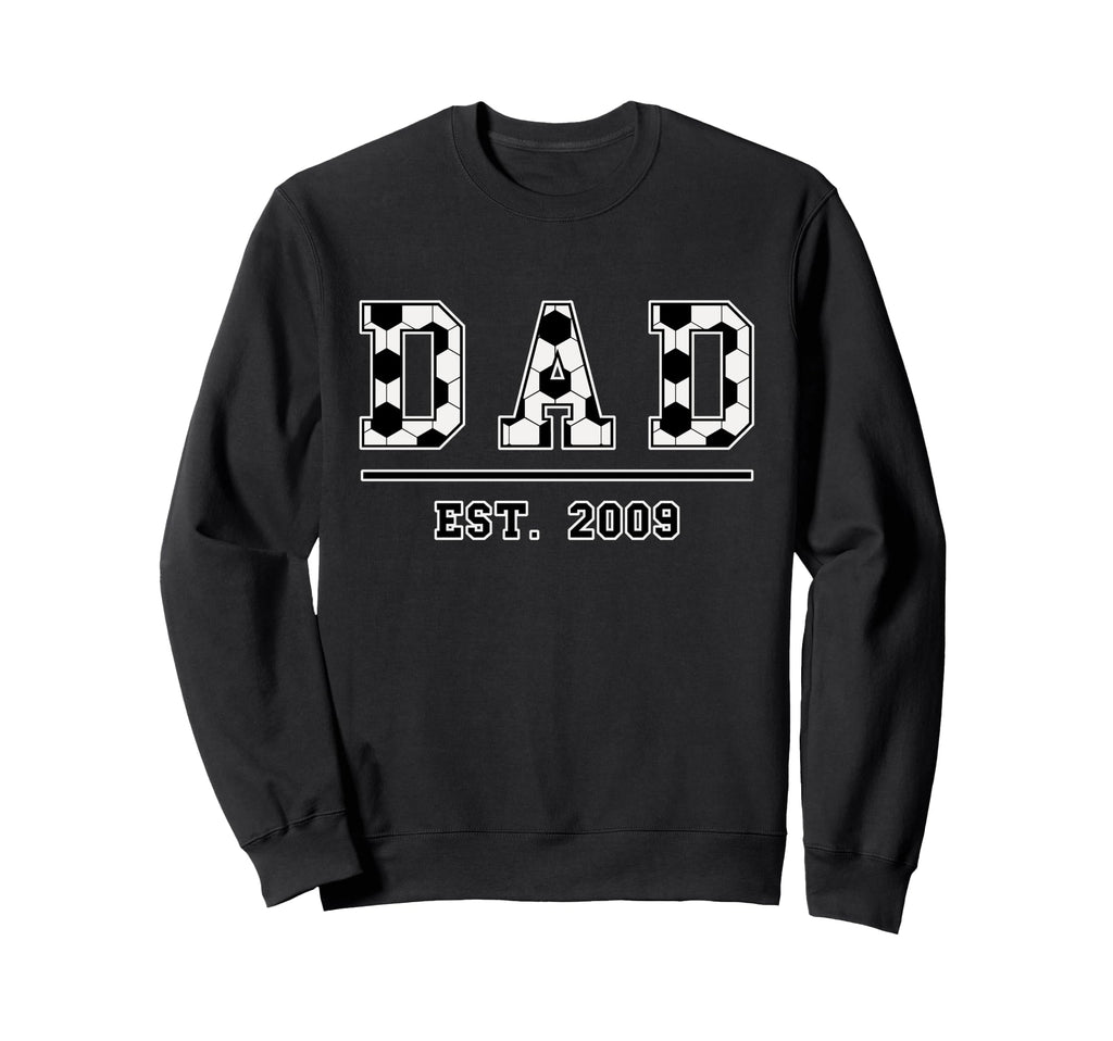 Dad Est 2009 Funny Sports Year Sweatshirt - Unique Graphic Men Women