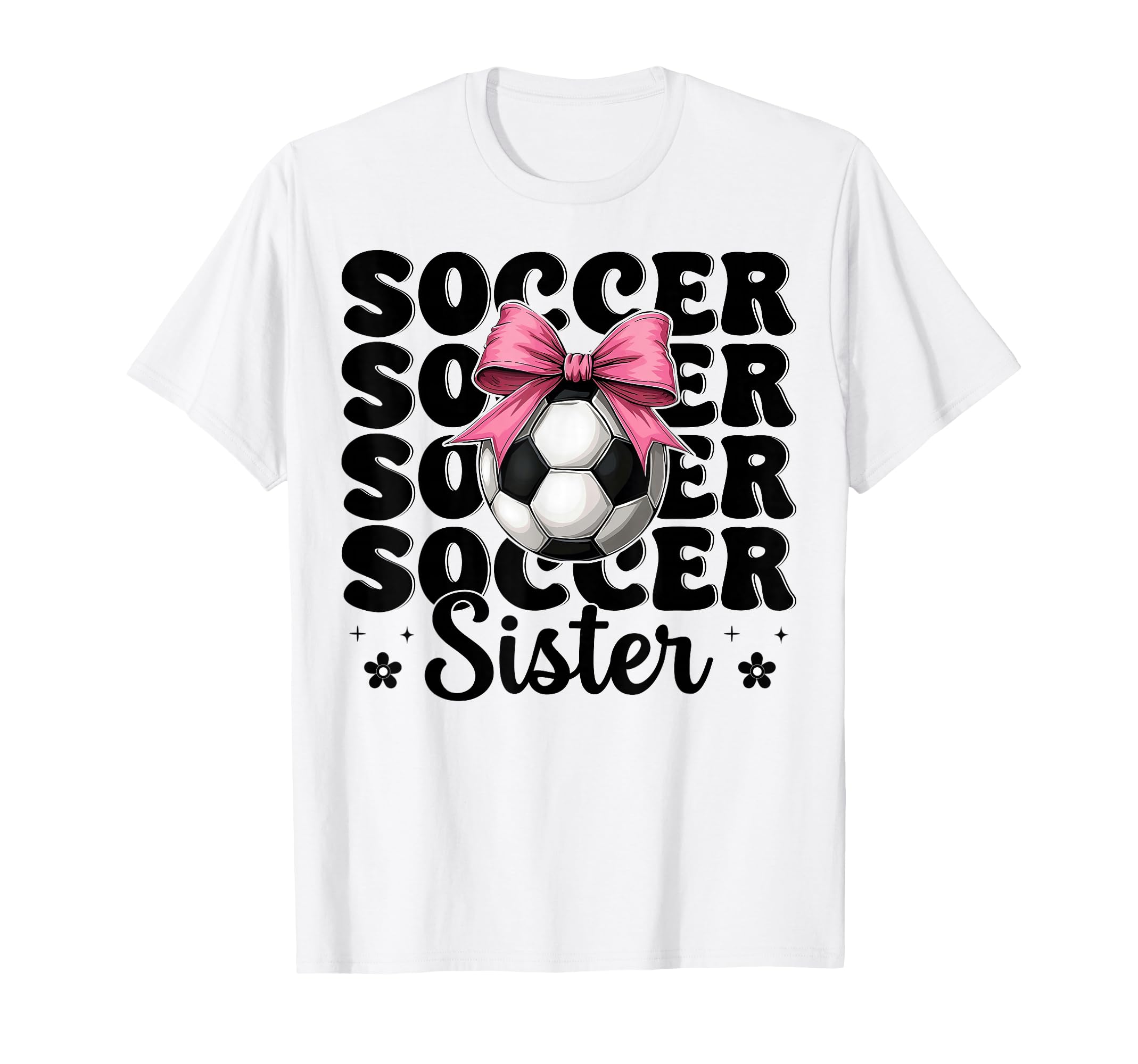Soccer Sister Soccer Coquette Bow T-Shirt - Casual Everyday Wear Unisex