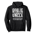 Hockey Goalie Uncle Hockey Keeper Uncle Hoodie - Novelty Apparel Unisex