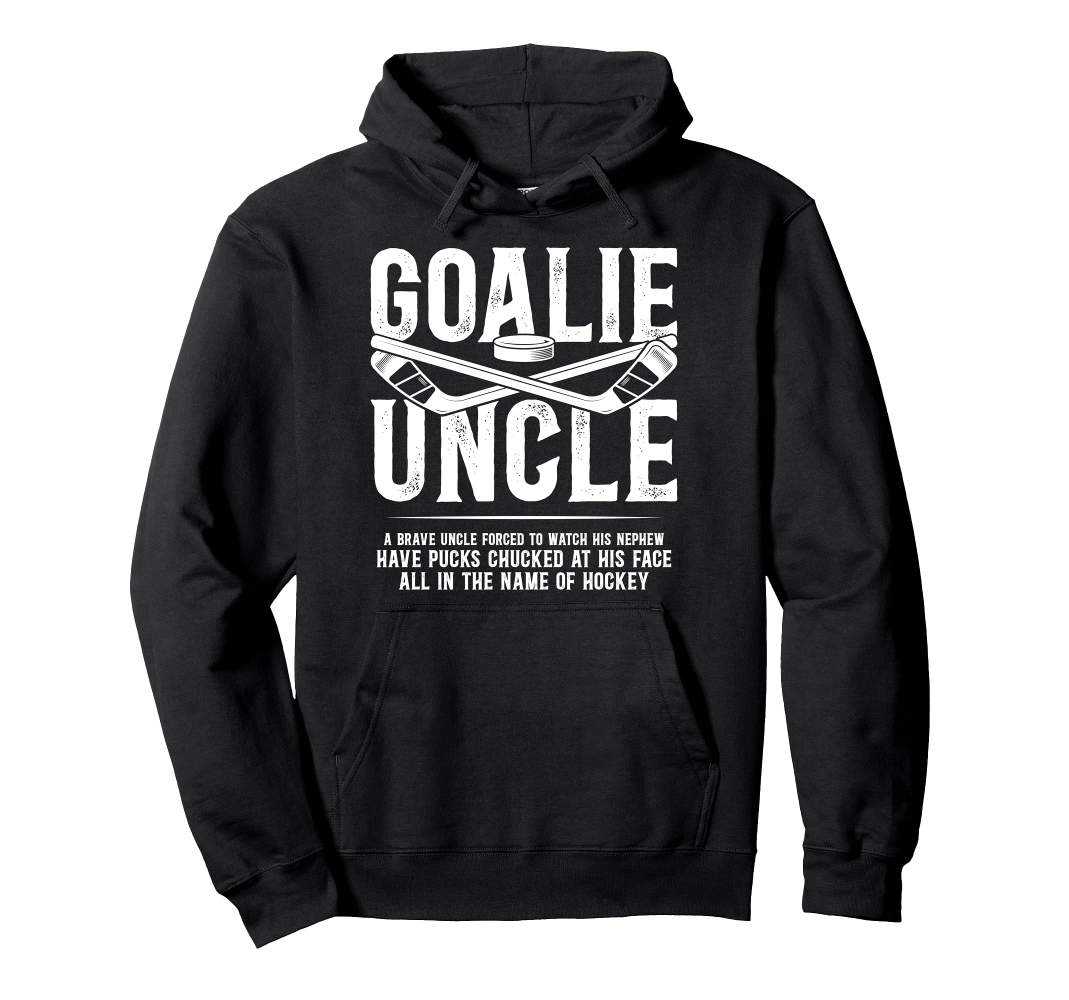 Hockey Goalie Uncle Hockey Keeper Uncle Hoodie - Novelty Apparel Unisex