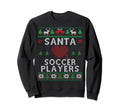 Santa Loves Soccer Players Funny Sweatshirt - Streetwear Style for Adults