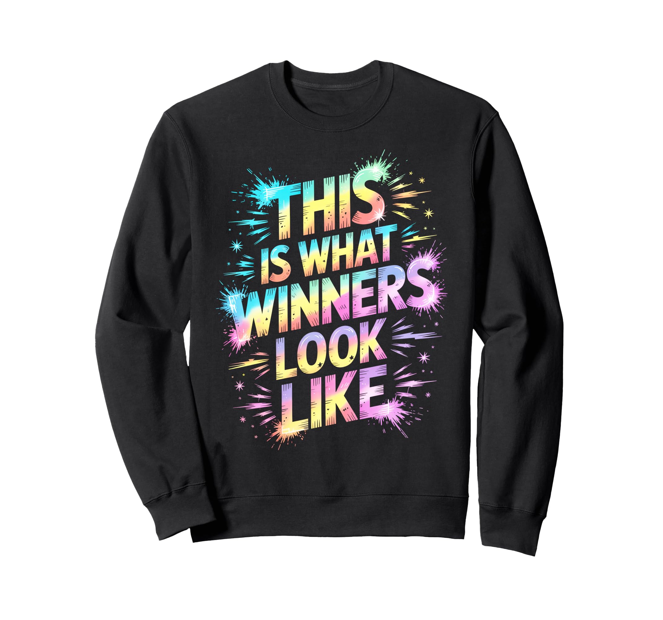 This Is What Winners Like Spirit Sweatshirt - Fun Novelty Design Unisex