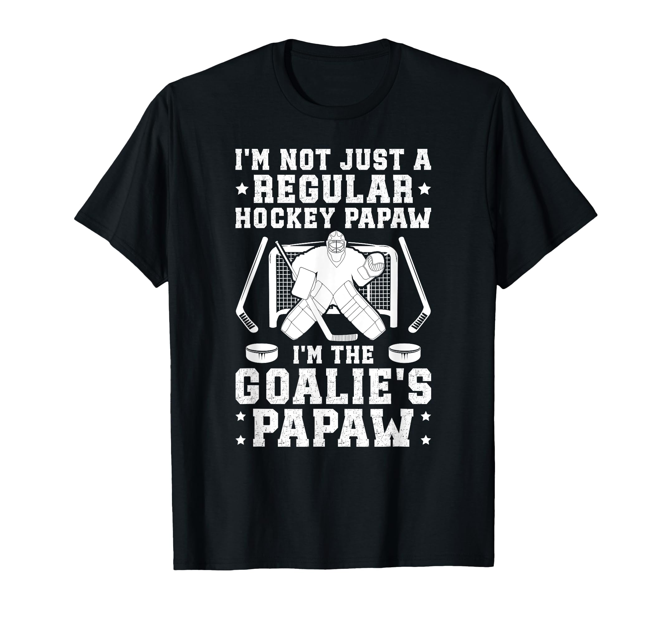 Im Hockey Goalie Papaw Ice Hockey Keeper T-Shirt - Novelty Apparel Unisex