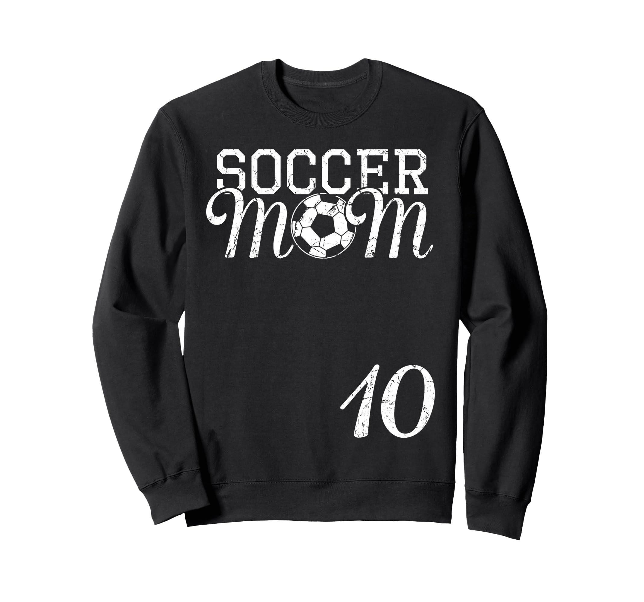 Soccer Mom Jersey Number 10 Sweatshirt - Custom Art Print Men Women