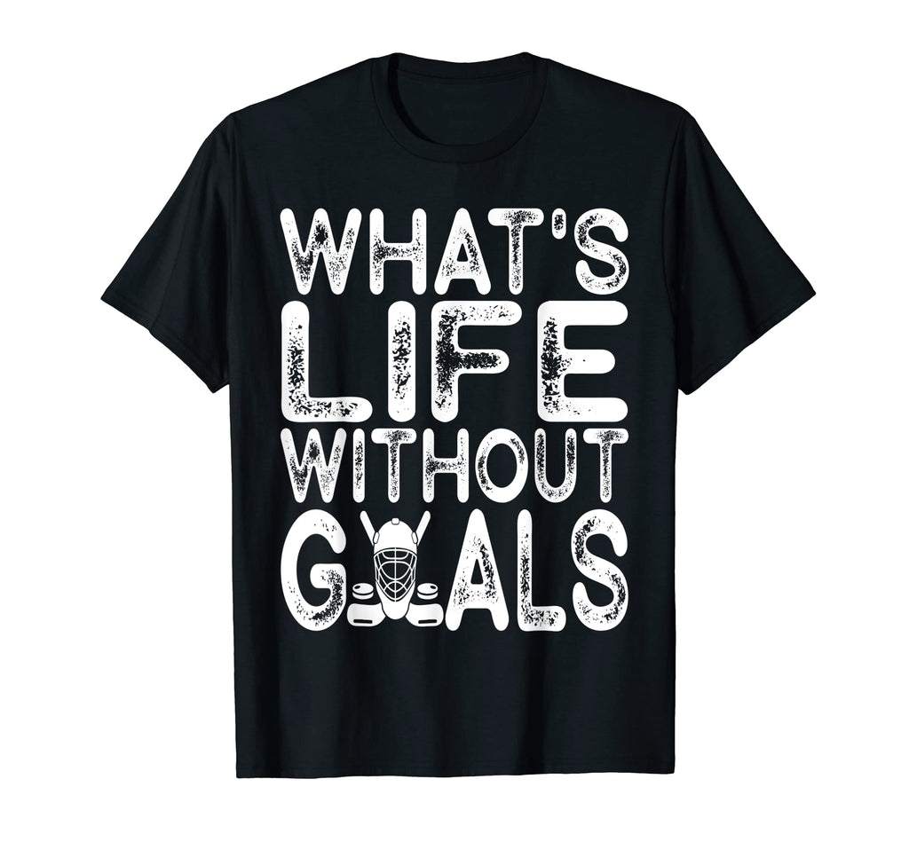 What Is Life Without Goals Ice T-Shirt - Casual Everyday Wear for Adults