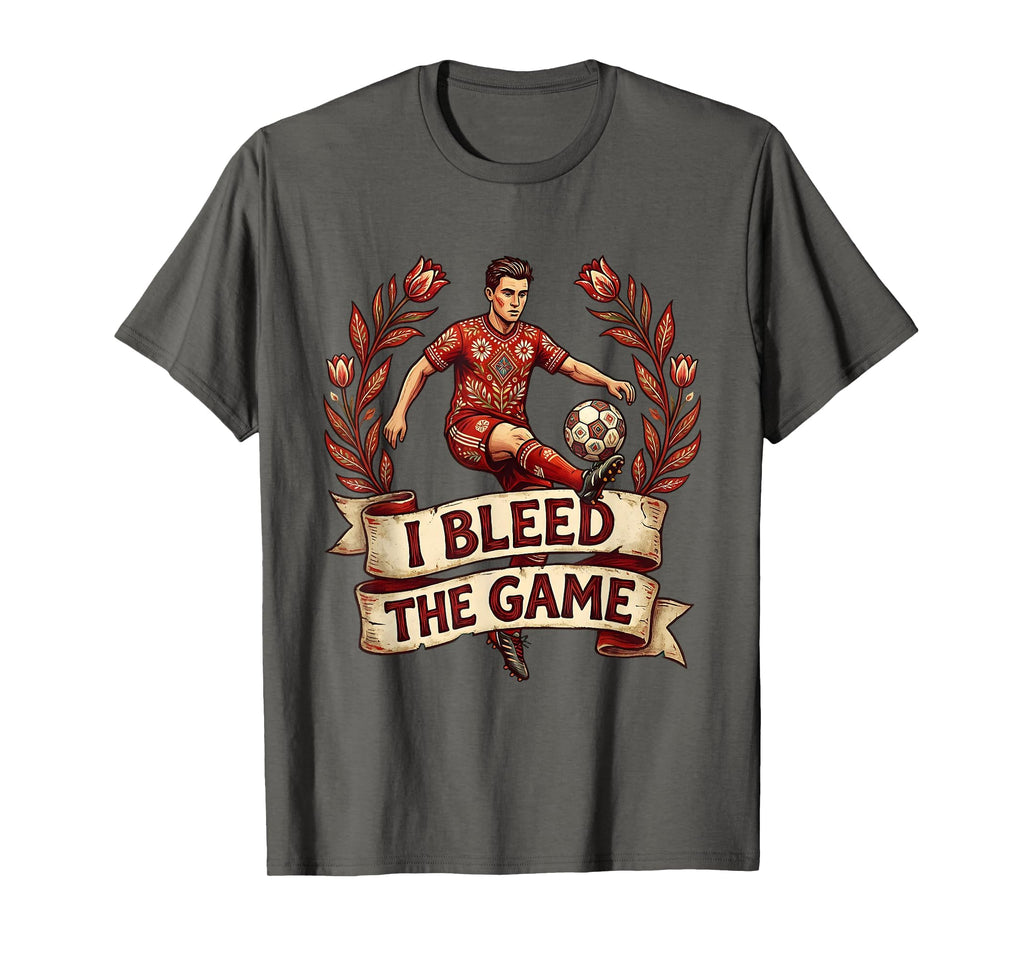 I Bleed Game Soccer Passion T-Shirt - Novelty Apparel for Adults