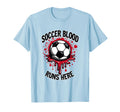 Soccer Blood Runs Here Passionate Fan T-Shirt - Streetwear Style for Adults