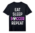 Eat Sleep Soccer Repeat Soccer Player T-Shirt - Trendy Graphic Unisex