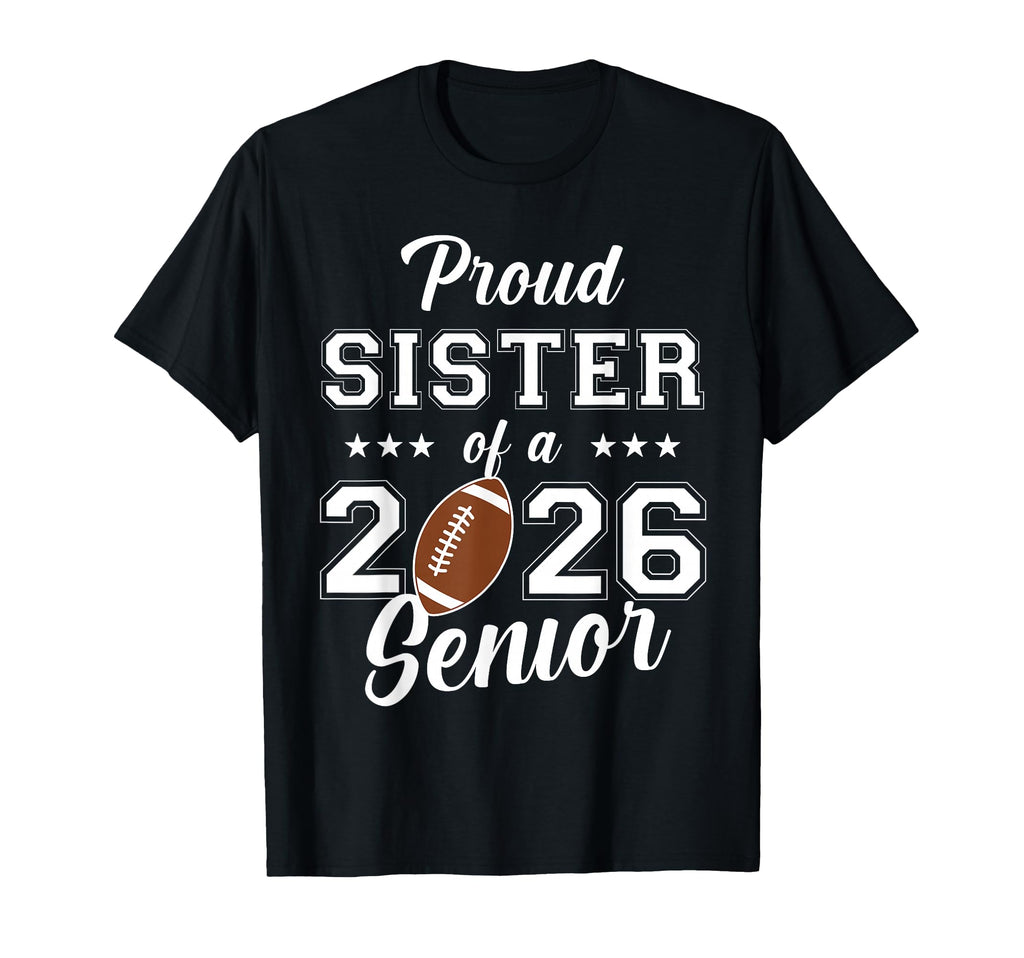 Senior Football Sister Class 2026 T-Shirt - Minimalist Print for Adults