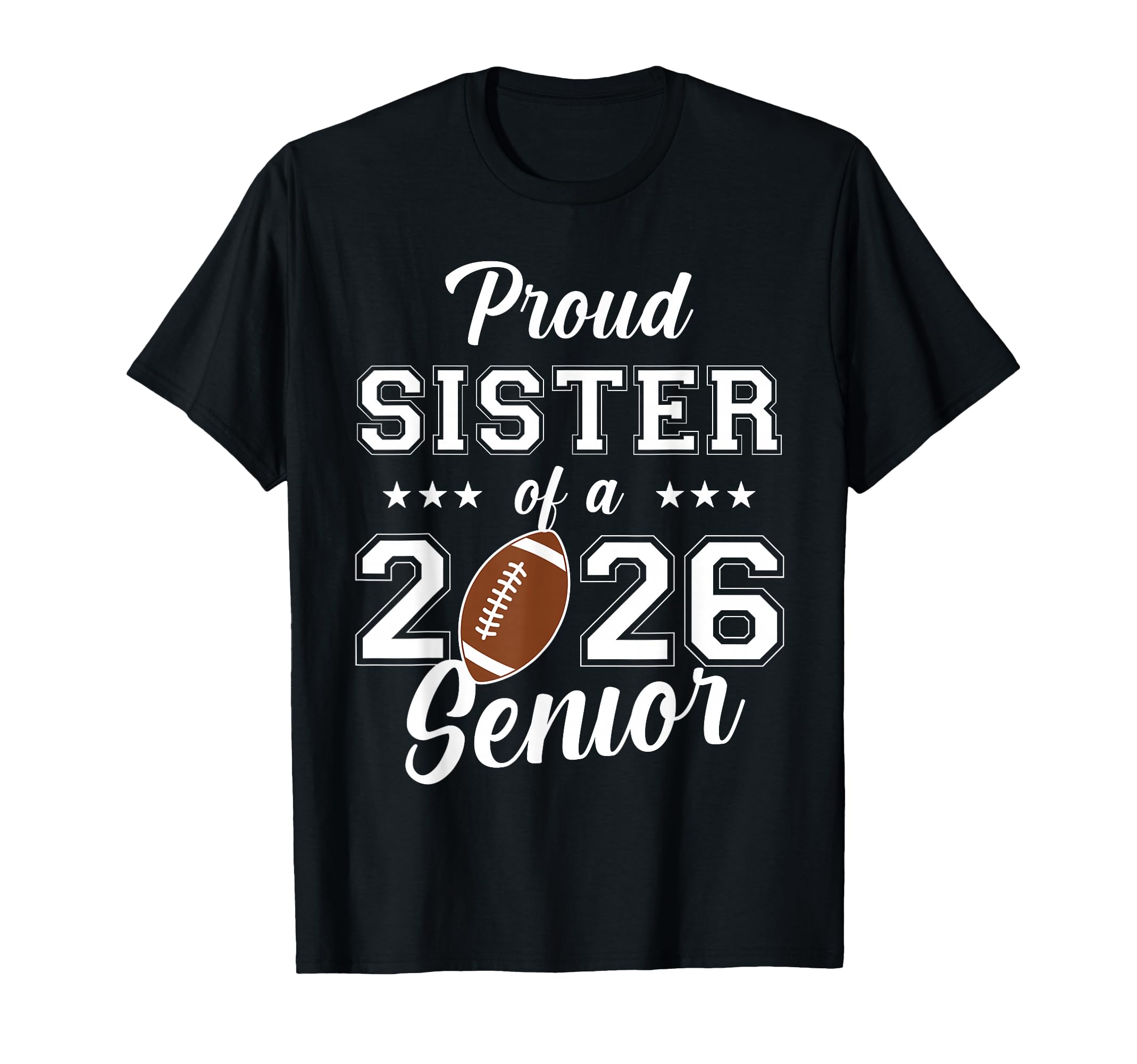 Senior Football Sister Class 2026 T-Shirt - Minimalist Print for Adults