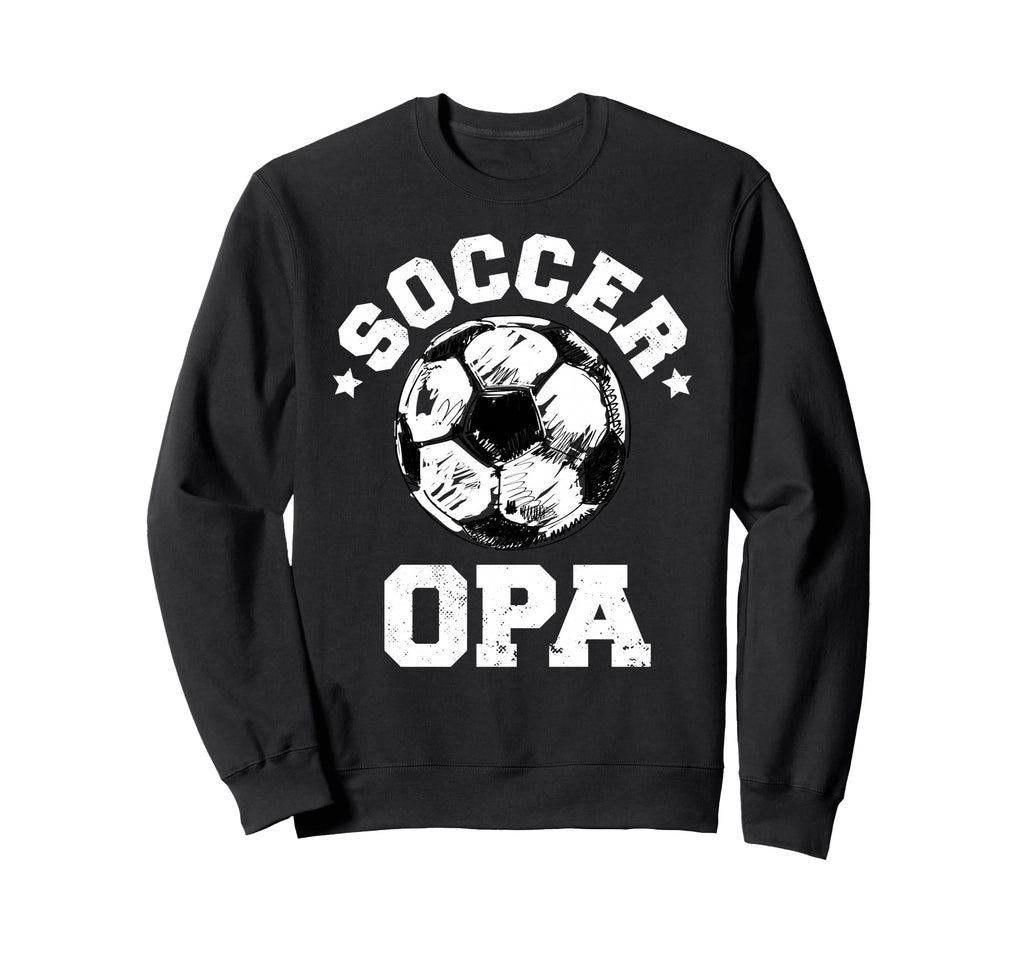 Soccer Opa Soccer Ball Distressed Sweatshirt - Fun Novelty Design Unisex