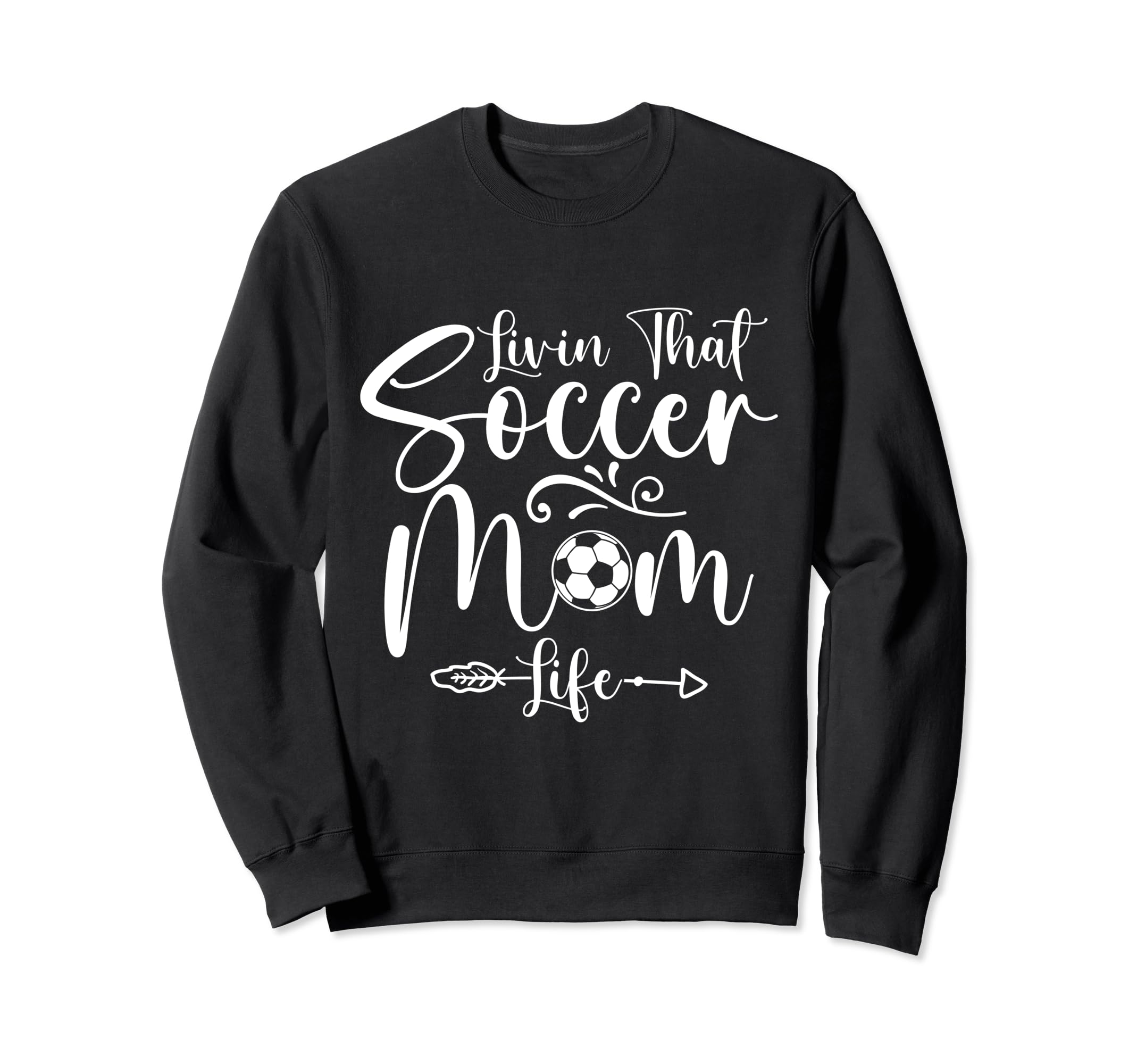 Living That Soccer Mom Life Funny Sweatshirt - Aesthetic Graphic Men Women