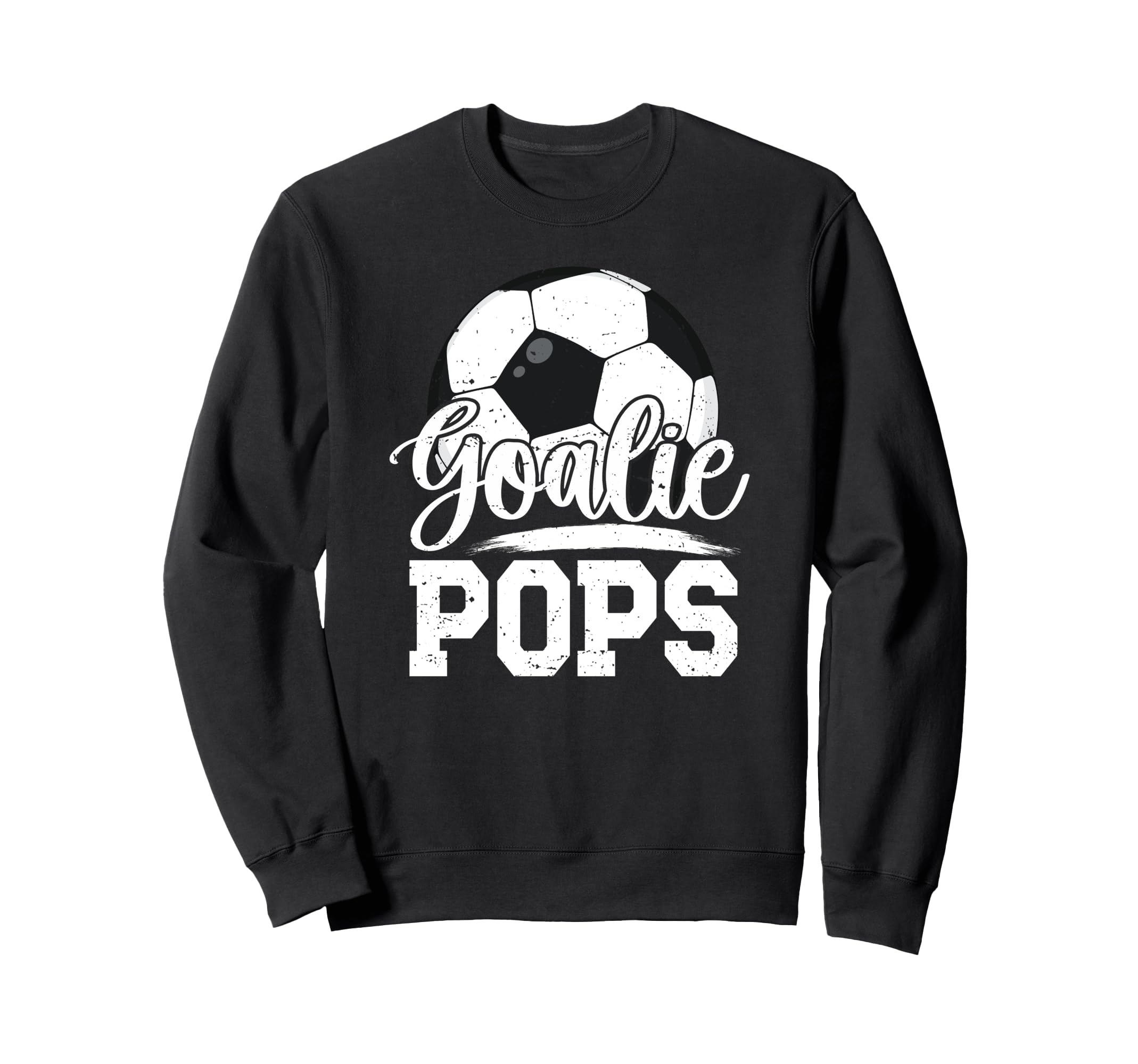 Soccer Goalie Pops Grandpa Pops Sweatshirt - Graphic Print Men Women