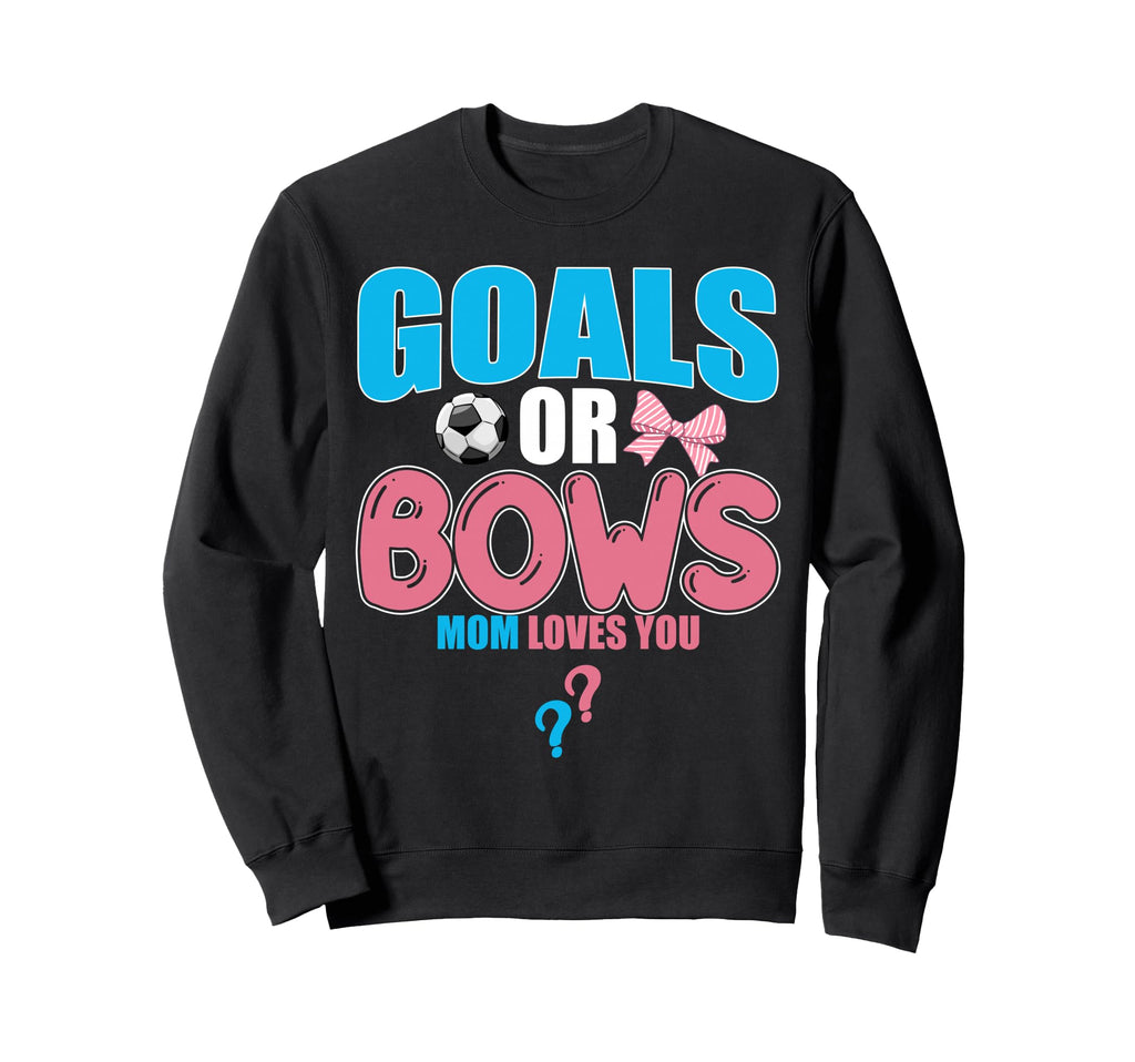 Goals Or Bows Mom Loves You 2026 Sweatshirt - Fun Novelty Design Unisex