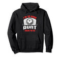 Im Good Your Aunt Cheers Me Funny Hoodie - Casual Everyday Wear Unisex