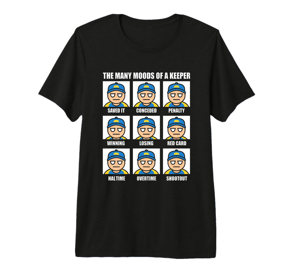 Many Moods Goalkeeper Soccer Football T-Shirt - Trendy Graphic for Adults