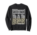 Like Normal Dad Father Soccer Coach Sweatshirt - Unique Graphic Unisex