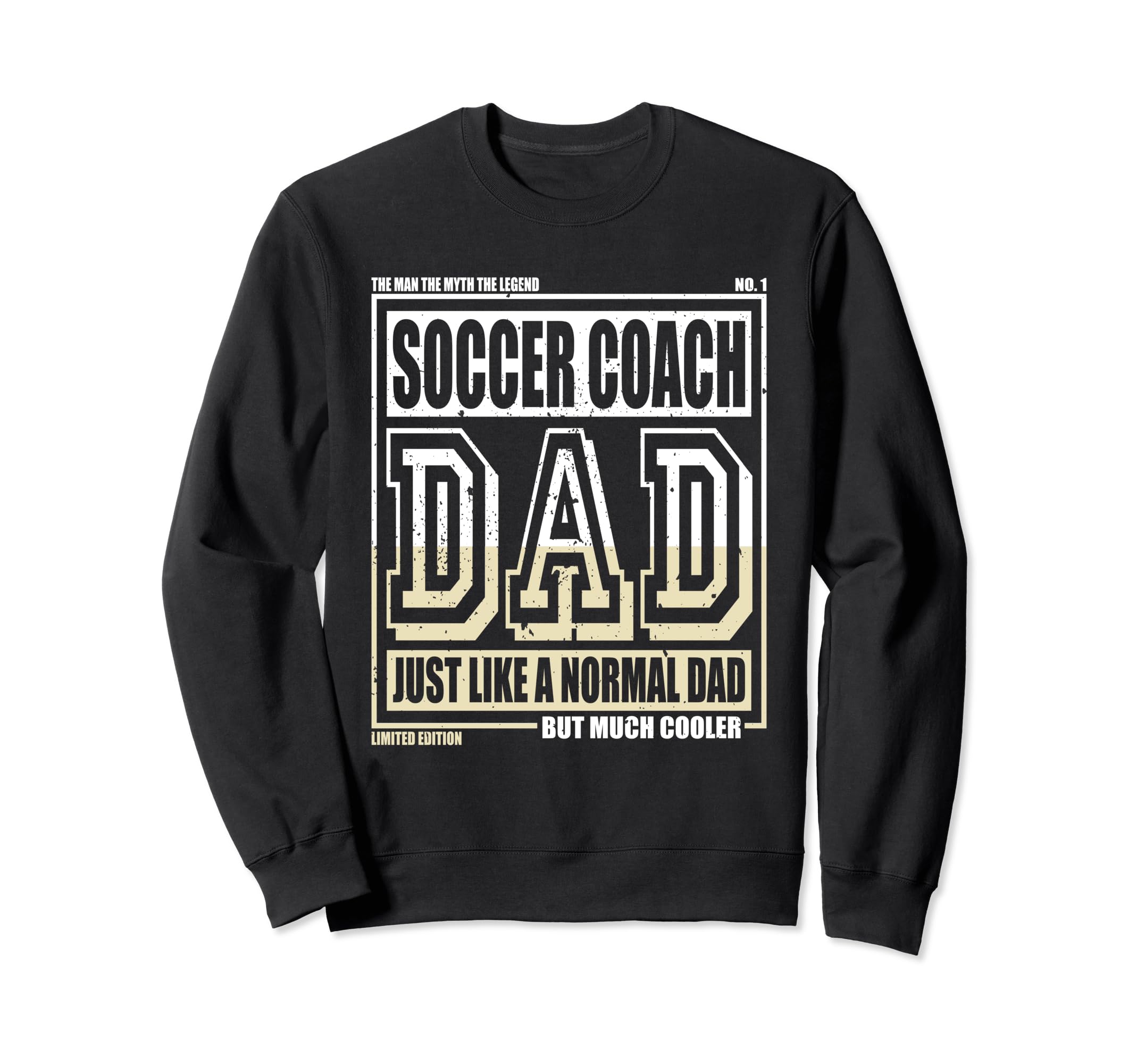 Like Normal Dad Father Soccer Coach Sweatshirt - Unique Graphic Unisex