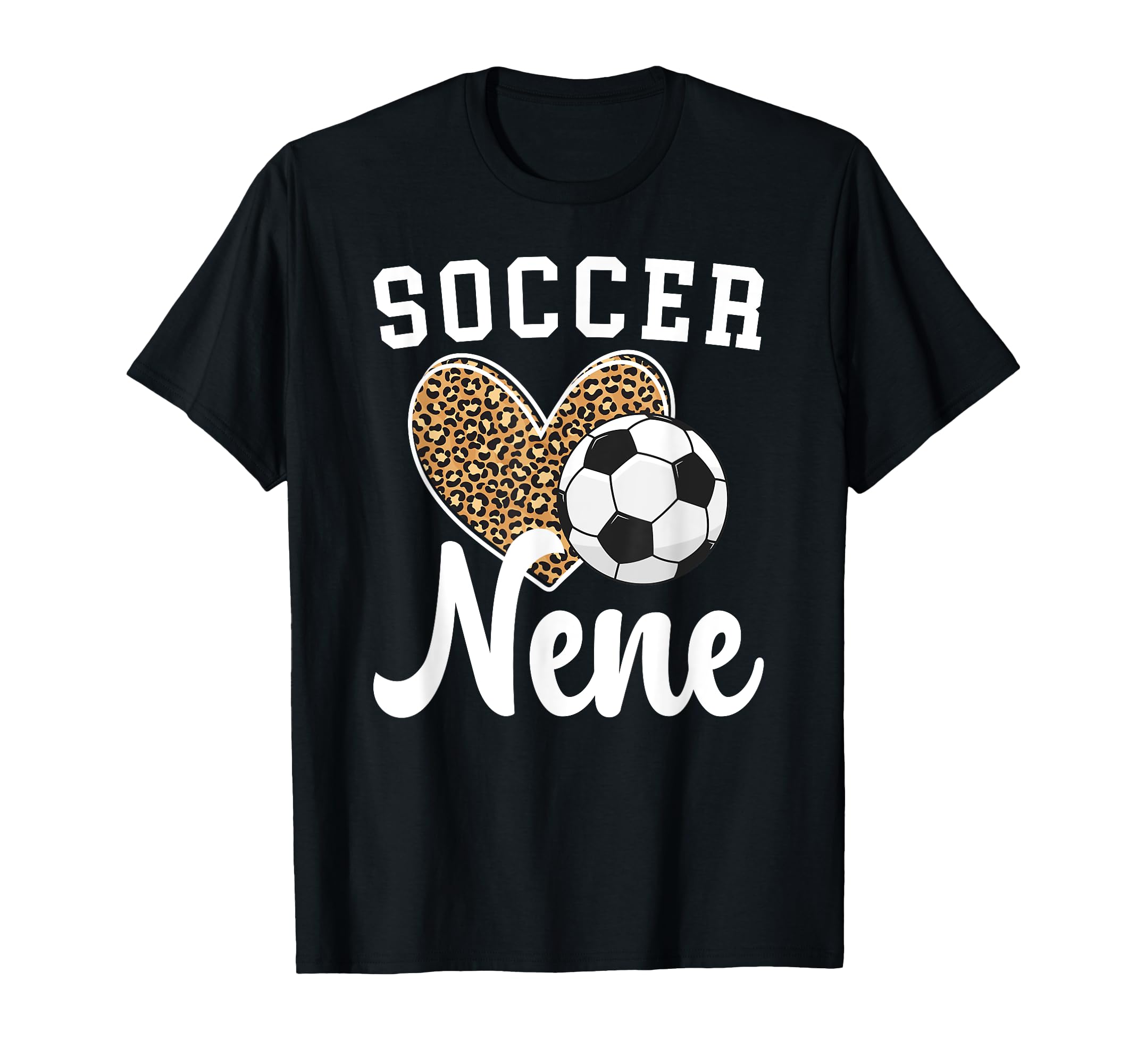 Soccer Nene Heart Grandma Nene T-Shirt - Casual Everyday Wear for Adults