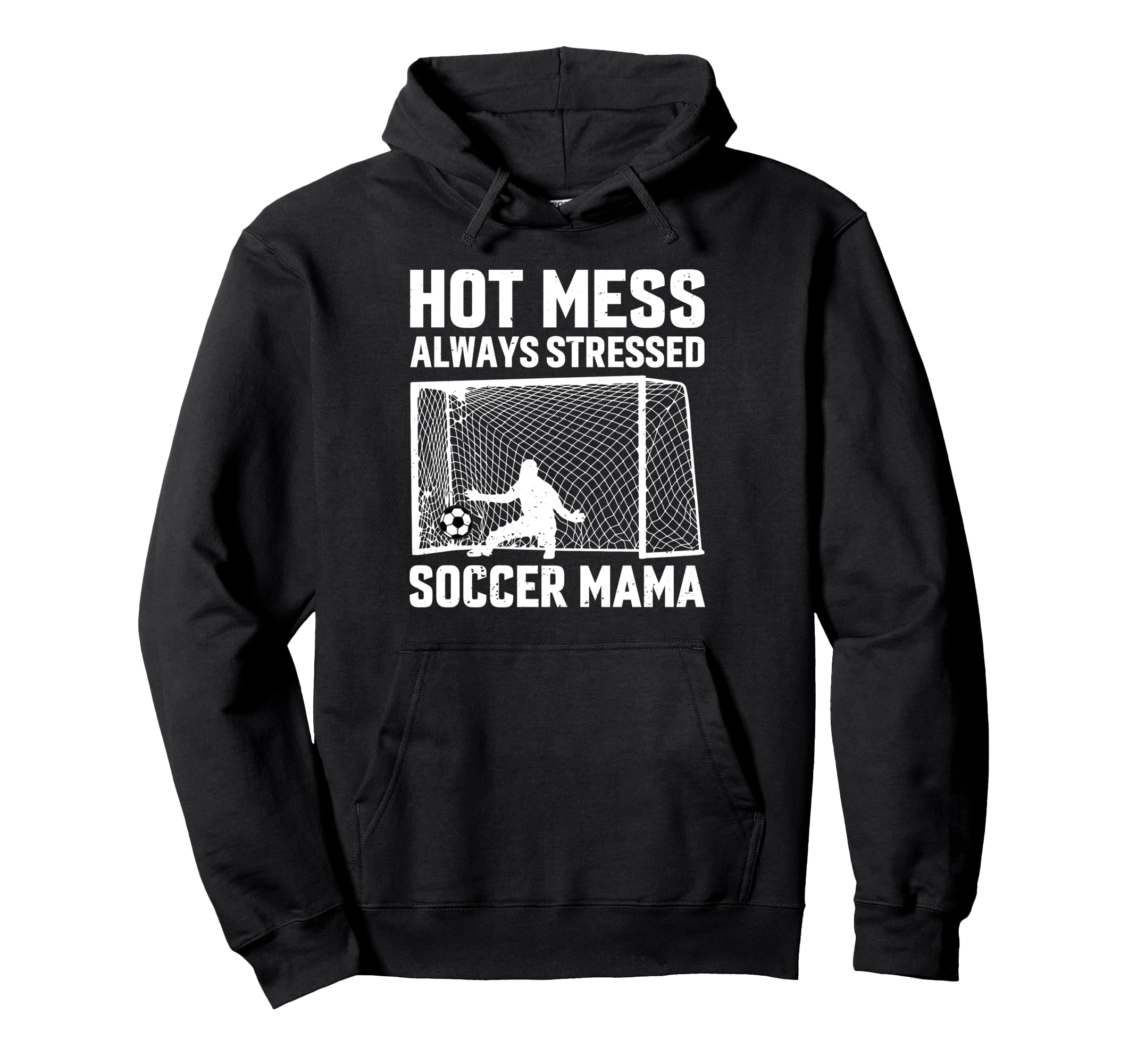 Mess Always Stressed Soccer Mama Hoodie - Streetwear Style Men Women
