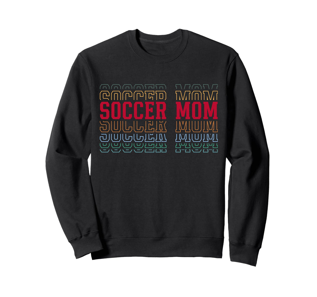 Soccer Mom Funny Layered Text Sweatshirt - Custom Art Print for Adults