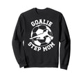Soccer Goalie Step Mom Soccer Sweatshirt - Custom Art Print for Adults