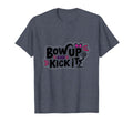 Bow Up Kick It Soccers Motivational T-Shirt - Minimalist Print for Adults