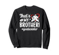 My Brother Hockey Goalie Sister Sweatshirt - Streetwear Style for Adults