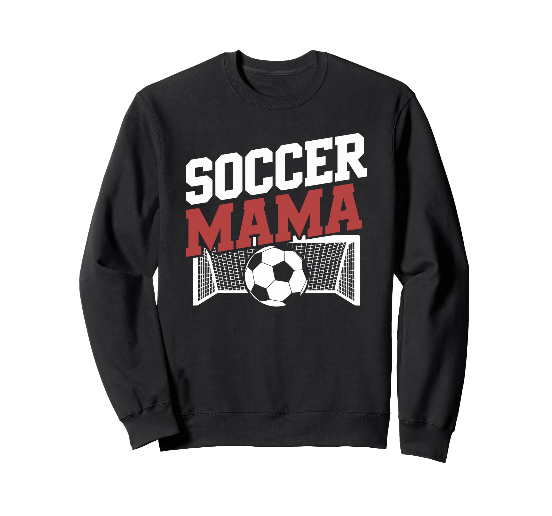 Soccer Mama Goalkeeper Lover And Sweatshirt - Streetwear Style for Adults