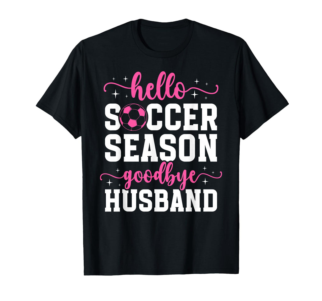 Soccer Wife Soccer Player Funny T-Shirt - Casual Everyday Wear for Adults