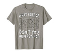 Funny What Part Soccer Dont You T-Shirt - Novelty Apparel for Adults