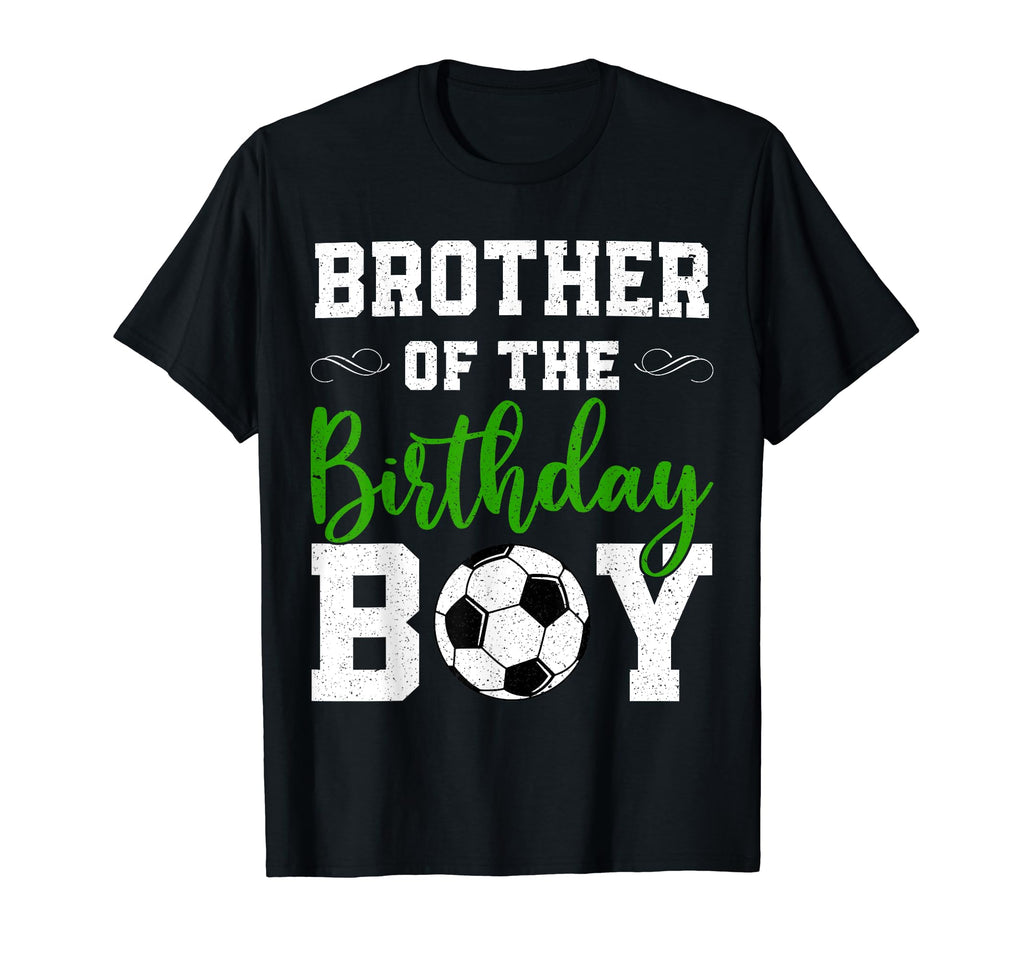 Brother Birthday Matching Soccer T-Shirt - Trendy Graphic Men Women