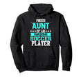 Aunt Soccer Player Expert Sports Football Hoodie - Streetwear Style Unisex